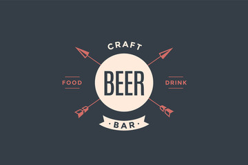 Emblem of Beer bar with arrows and text Craft bar, Beer, Food, Drink. Logo template for bar, pub in vintage retro style. Logo, signs, labels, identity, badges for business brands. Vector Illustration