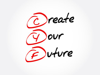СНА - Create Your Future, acronym concept background