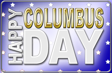 3D, Happy Columbus Day, Blue background. American Holidays Template.