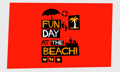 Fun Day At The Beach (Vector Illustration in Flat Style Poster Design)