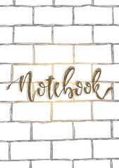 Vector illustration for typography cover notebook. brick wall