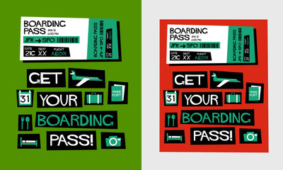 Get Your Boarding Pass! (Flat Style Vector Illustration Quote Poster Design) With Text Box