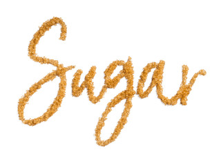 word sugar from brown sugar. Isolated on white with clipping path.