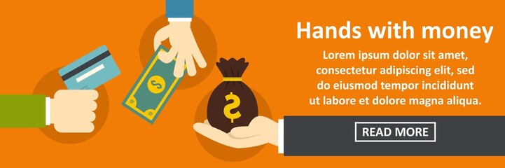 Hands with money banner horizontal concept