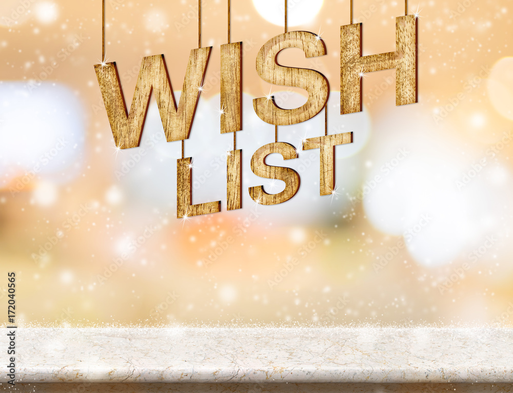 Poster Wish list new year wood texture on marble table with abstract soft bokeh and falling snow,Holiday greeting card concept