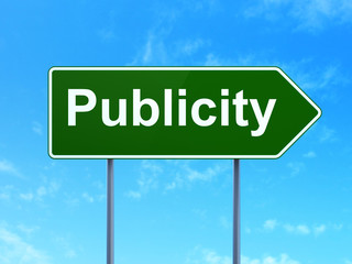 Advertising concept: Publicity on road sign background