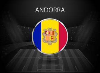 eps10 vector Andorra flag button isolated on black and white stadium background. Andorran national symbol in silver chrome ring. State logo sign for web, print. Original colors graphic design concept