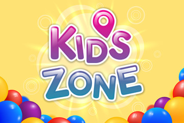 Naklejki  Kids zone colorful banner. Caramel text on yellow background with colored plastic balls. Poster for children's area. Bright decoration for childish playground. Vector eps 10.