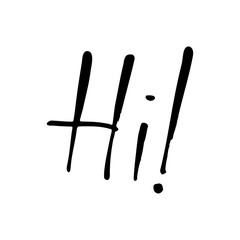 Hand drawn word- Hi. Lettering design for posters, t-shirts, cards, invitations, stickers, banners, advertisement. Vector EPS 10