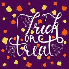 Trick or treat modern brush inscription. Illustrated phrase for Halloween on background with pumpkins