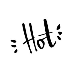 Hand drawn word -Hot. Lettering design for posters, t-shirts, cards, invitations, stickers, banners, advertisement. Vector EPS 10