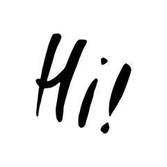 Hand drawn word - Hi. Lettering design for posters, t-shirts, cards, invitations, stickers, banners, advertisement. Vector EPS 10