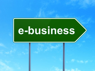 Business concept: E-business on road sign background