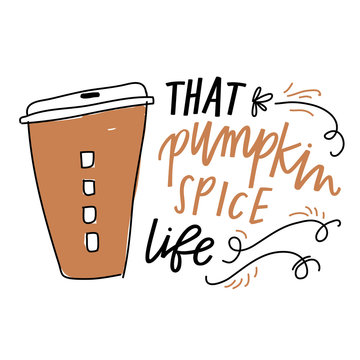 that pumpkin spice life