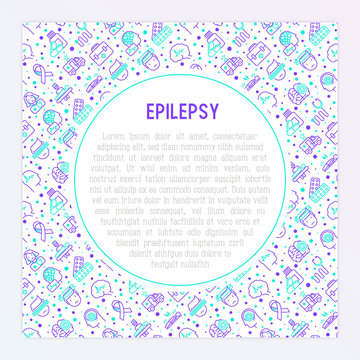 Epilepsy concept with thin line icons of symptoms and treatments: convulsion, disorder, dizziness, brain scan. World epilepsy day. Vector illustration for banner, web page or print media.