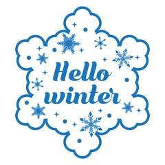 Template for greeting card with handwritten text "Hello winter" and snowflakes in frame of silhouette of big snowflake.