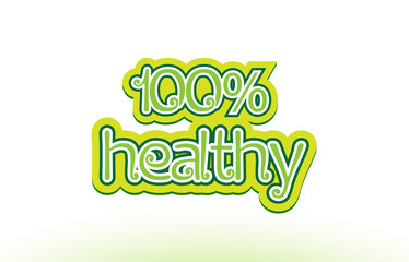 100% healthy word text logo icon typography design