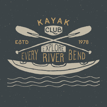 Kayak and canoe vintage label, Hand drawn sketch, grunge textured retro badge, typography design t-shirt print, vector illustration