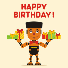 Happy birthday! Orange robot with birthday gifts in hands. Greeting card or banner with robot in cartoon style.