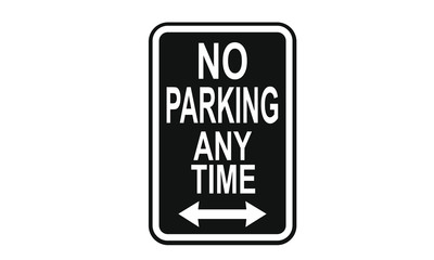 No parking at any time information sign