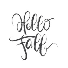 Vector illustration: Handwritten textured lettering of Hello Fall