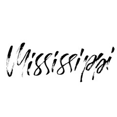 Mississippi. Modern dry brush lettering. Retro typography print. Vector handwritten inscription. USA state.