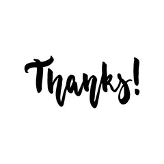 Fototapeta premium Thanks - Thanksgiving hand drawn lettering quote isolated on the white background. Fun brush ink inscription for photo overlays, greeting card or t-shirt print, poster design.