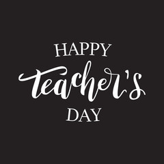 Vector isolated lettering for Happy Teacher Day for decoration and covering on the dark background.