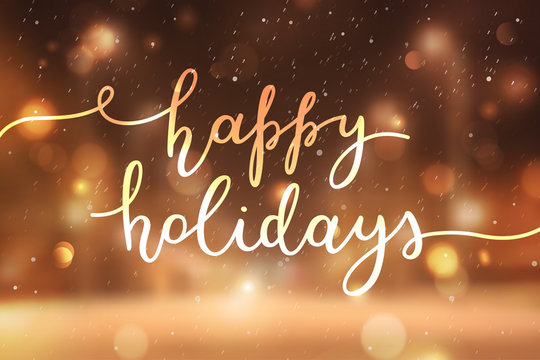 happy holidays lettering, vector handwritten text on blurred background of winter street