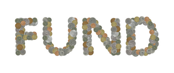 FUND – Coins on white background