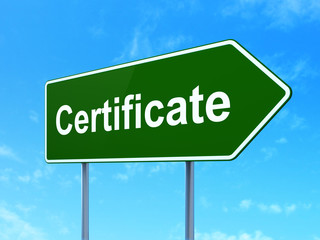 Law concept: Certificate on road sign background