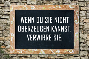 Fototapeta premium Businessspruch 002 - Wenn du sie nicht überzeugen kannst