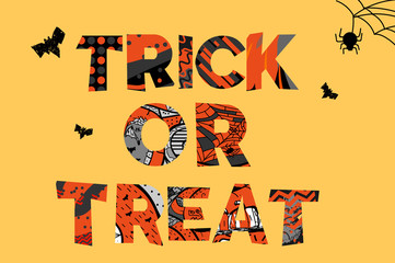 Vector Halloween poster with hand drawn styled type of Trick or Treat, with spider and bats.