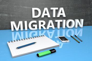 Data Migration - text concept with chalkboard, notebook, pens and mobile phone. 3D render illustration.