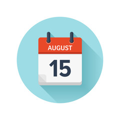 August 15. Vector flat daily calendar icon. Date and time, day, month 2018. Holiday. Season.