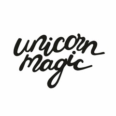 Unicorn magic. Hand letter for printing