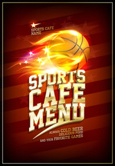 Sports cafe menu card with basketball ball in flame