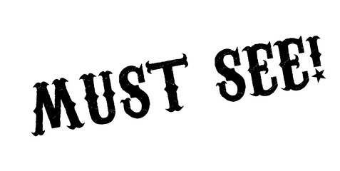 Must See rubber stamp. Grunge design with dust scratches. Effects can be easily removed for a clean, crisp look. Color is easily changed.