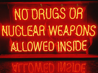 No Drugs or Nuclear Weapons Allowed Inside neon sign