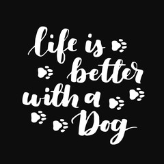 Dog adoption hand written lettering. Brush lettering quotes about the dog. Vector motivational saying white ink on black isolated background.