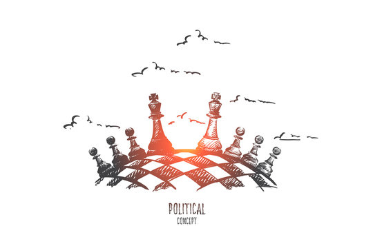 Political Concept. Hand Drawn Chess Board As Symbol Of Political Game. Black And White Chess Figures Isolated Vector Illustration.