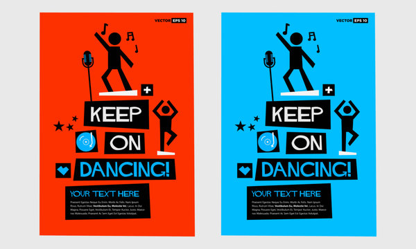 Keep On Dancing (Flat Style Vector Illustration Quote Poster Design)