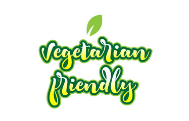 Fototapeta premium vegetarian friendly word font text typographic logo design with green leaf
