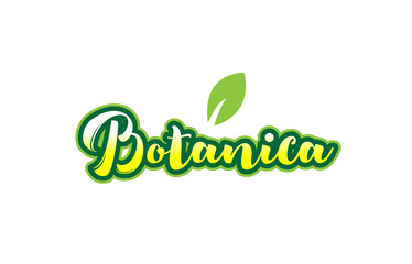 botanica word font text typographic logo design with green leaf