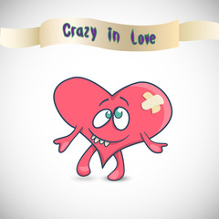 Illustration with cartoon of funny heart with bandage and text – crazy in love