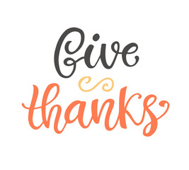 Naklejka premium Give Thanks. Thanksgiving Day lettering