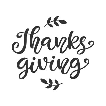 Thanks Giving. Thanksgiving Day lettering
