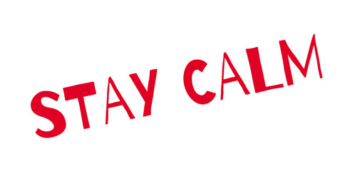 Stay Calm rubber stamp. Grunge design with dust scratches. Effects can be easily removed for a clean, crisp look. Color is easily changed.