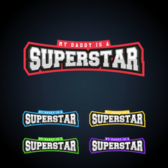 Fototapeta premium Superstar power full typography, t-shirt graphics, vectors. Awesome sport retro text emblem