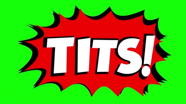 A comic strip speech bubble cartoon animation, with the words Milf Tits. White text, red shape, green background.
